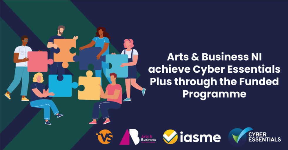 Arts Business Ni Achieve Cyber Essentials Plus Certification Through