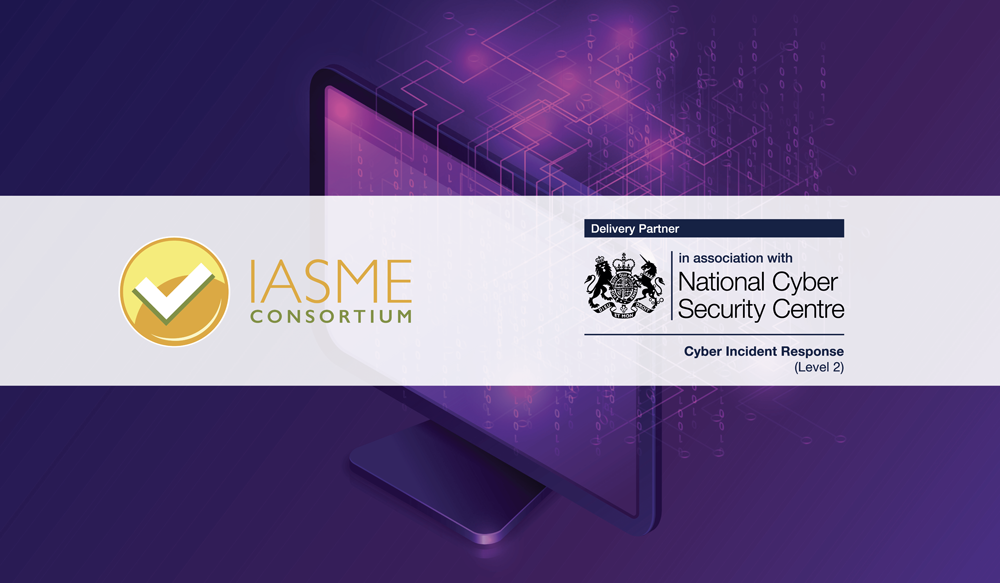 IASME is the new Delivery Partner for the NCSC’s Cyber Incident Response Level 2 Scheme