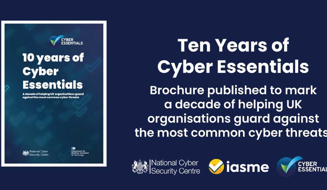 Ten Years of Cyber Essentials