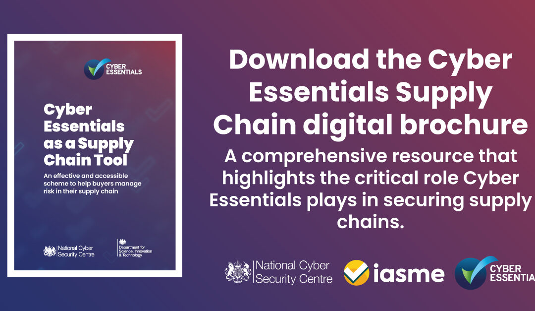 Cyber Essentials in the supply chain: a digital brochure